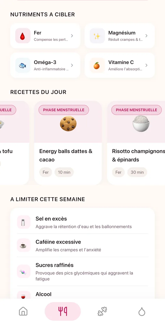 Écran nutrition de Meuf : nutriments à cibler (fer, magnésium, oméga-3, vitamine C), recettes du jour et aliments à limiter